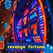 revenge fortune tiger 2